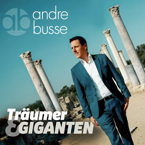 Andre Busse: Träumer & Giganten - Schlagermusik
