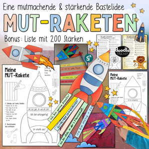 Mut-Rakete – Bastelidee für mehr Selbstvertrauen & Stärkenreflexion